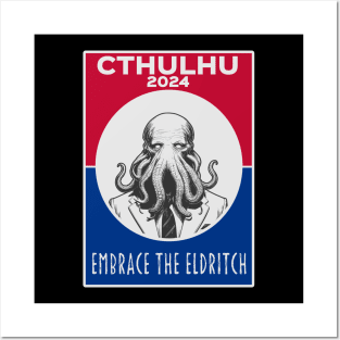 Cthulhu For President USA 2024 Election Red Blue - Embrace The Eldritch Posters and Art